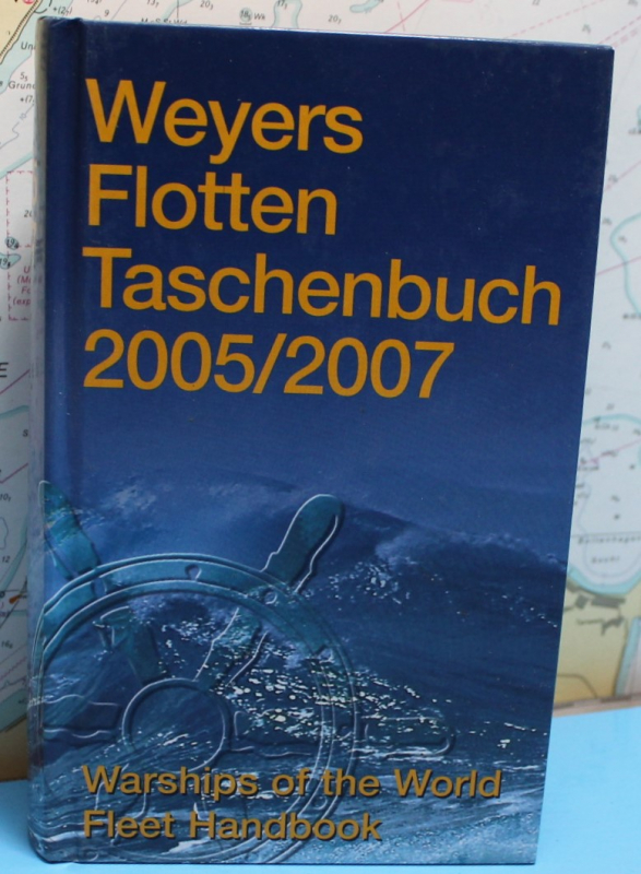 Weyers; Flottentaschenbuch 2005 / 07 (1 St.)